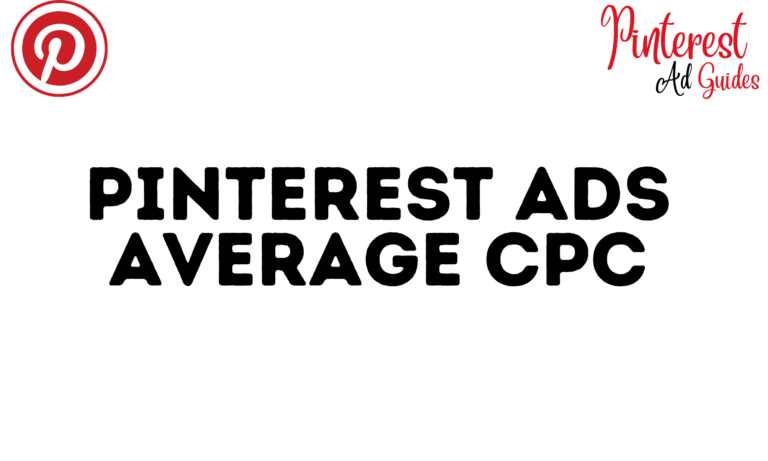 Pinterest Ads Average CPC