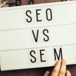 Whats the Difference Between SEM & SEO?